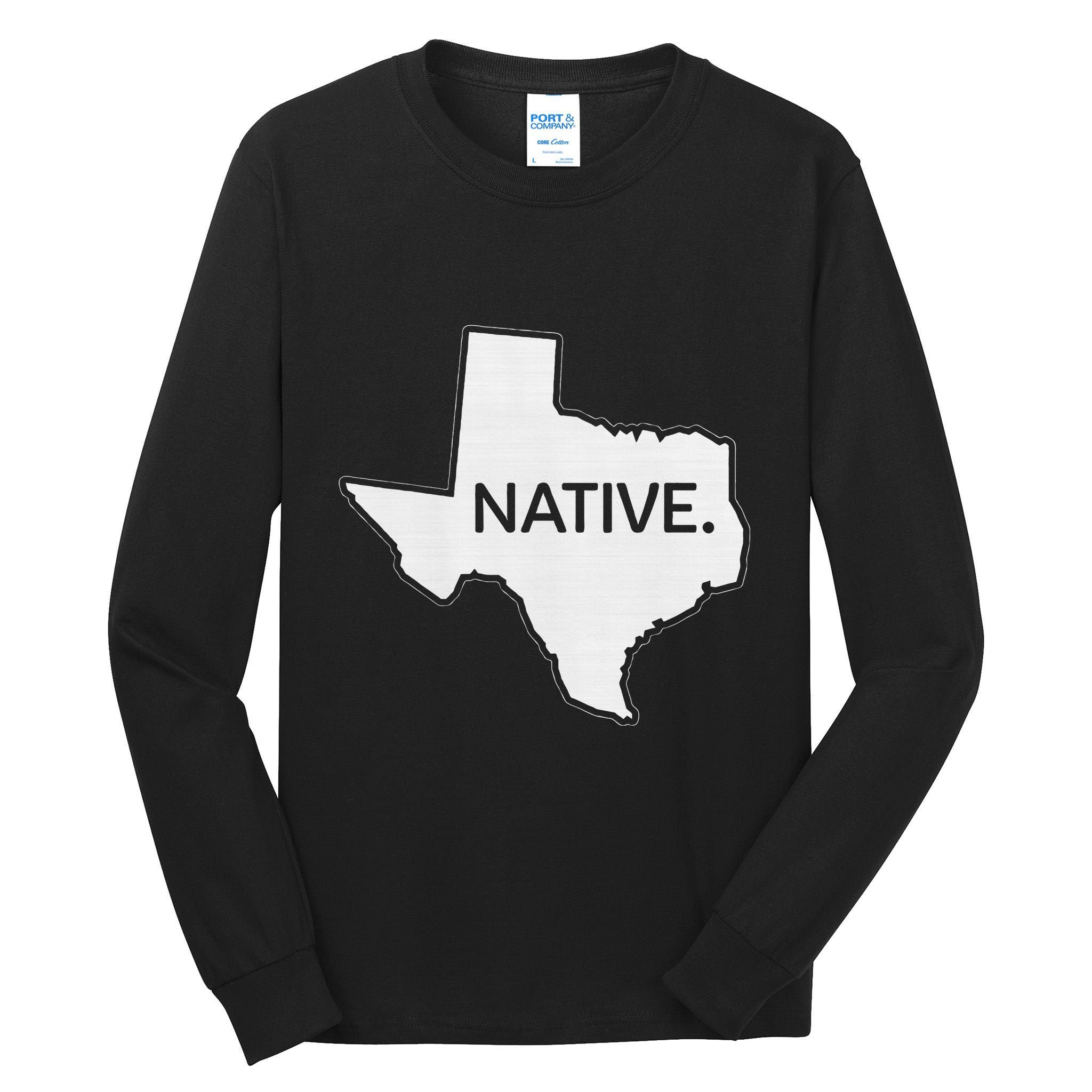 I Love Lone Star State Texas Native Tall Long Sleeve T-Shirt