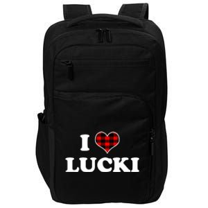 I Love Lucki Cute Gift Heart Love Lucki Lucky Funny Saying Gift Impact Tech Backpack