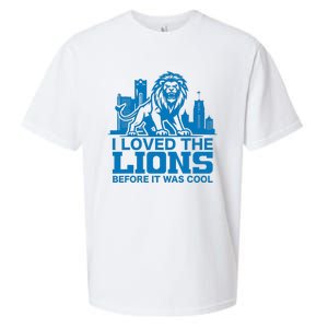 I Loved Lions Before They Were Cool Funny Football Fan Lion Sueded Cloud Jersey T-Shirt