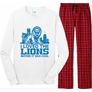 I Loved Lions Before They Were Cool Funny Football Fan Lion Long Sleeve Pajama Set