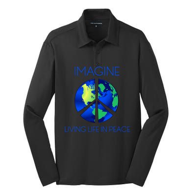 Imagine Living Life In Peace Cute Gift Silk Touch Performance Long Sleeve Polo