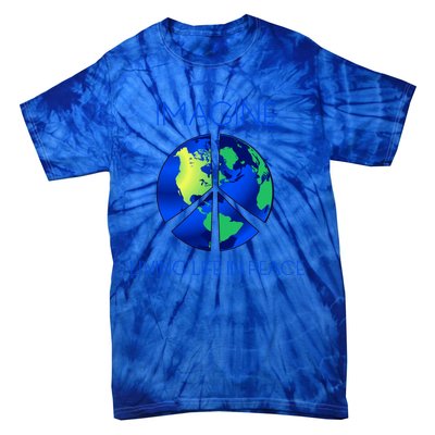 Imagine Living Life In Peace Cute Gift Tie-Dye T-Shirt