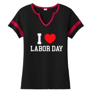 I Love Labor Day Celebration Ladies Halftime Notch Neck Tee