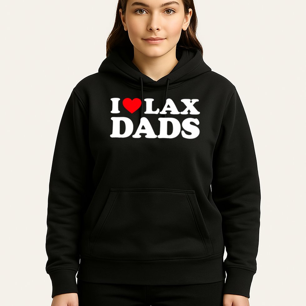 I Love Lax Dads I Heart Lax Dads Hoodie