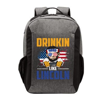 Ing Like Lincoln 4th Of July Abraham Merica Flag Gift Vector Backpack