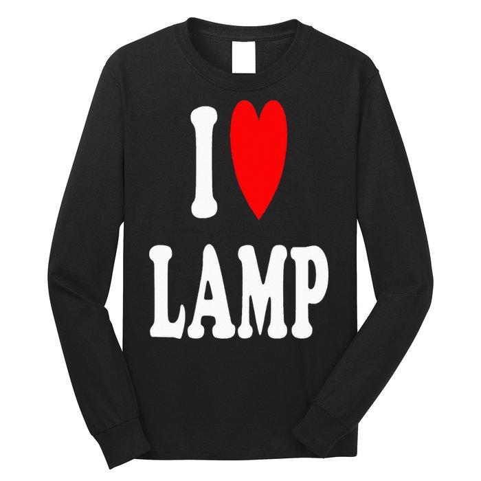 I Love Lamp Funny Light Shade Lampshade Candle Lantern Moth Long Sleeve Shirt