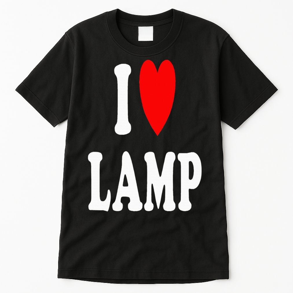 I Love Lamp Funny Light Shade Lampshade Candle Lantern Moth Tall T-Shirt