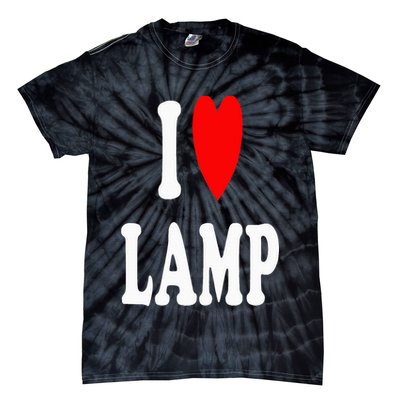 I Love Lamp Funny Light Shade Lampshade Candle Lantern Moth Tie-Dye T-Shirt