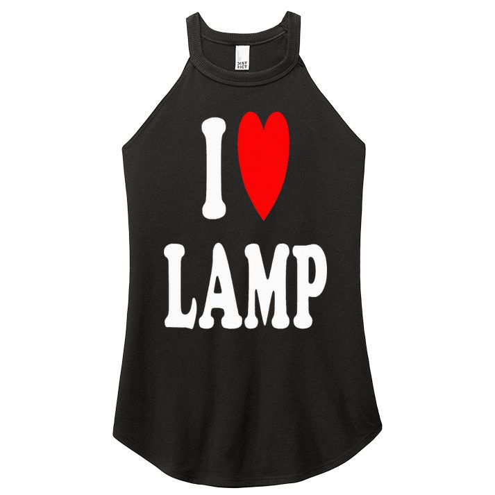 I Love Lamp Funny Light Shade Lampshade Candle Lantern Moth Women's Perfect Tri Rocker Tank