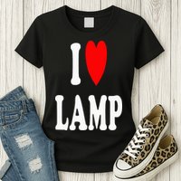 I Love Lamp Funny Light Shade Lampshade Candle Lantern Moth Womens T-Shirt