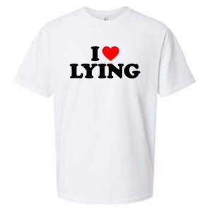 I Love Lying Gift I Heart Lying Funny Gift Sueded Cloud Jersey T-Shirt