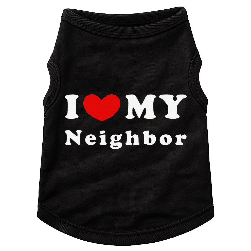 I Love My Neighbor I Heart My Neighbor Doggie Tank