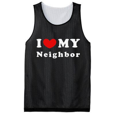 I Love My Neighbor I Heart My Neighbor Mesh Reversible Basketball Jersey Tank