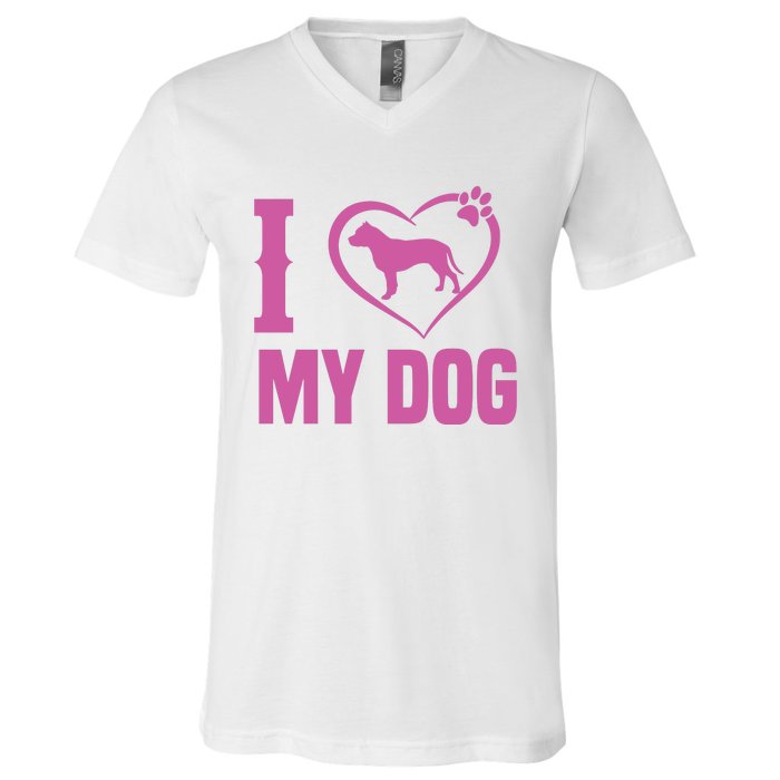 I Love My Dog V-Neck T-Shirt