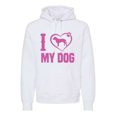 I Love My Dog Premium Hoodie