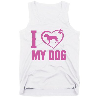 I Love My Dog Tank Top