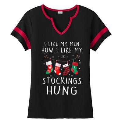 I Like My How I Like My Stockings Hung Funny Christmas Ladies Halftime Notch Neck Tee