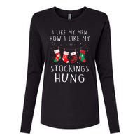 I Like My How I Like My Stockings Hung Funny Christmas Womens Cotton Relaxed Long Sleeve T-Shirt