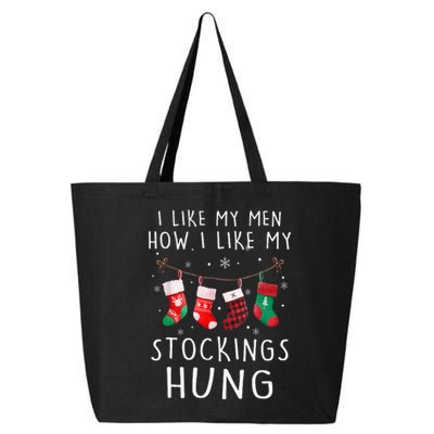 I Like My How I Like My Stockings Hung Funny Christmas 25L Jumbo Tote