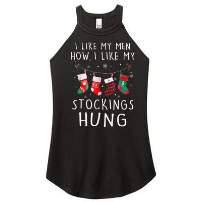 I Like My How I Like My Stockings Hung Funny Christmas Women's Perfect Tri Rocker Tank