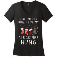 I Like My How I Like My Stockings Hung Funny Christmas Women's V-Neck T-Shirt