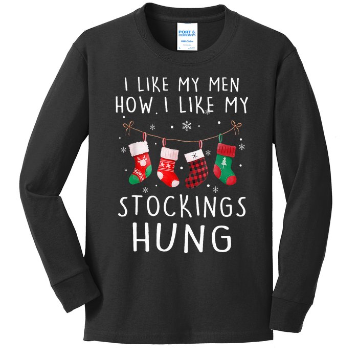 I Like My How I Like My Stockings Hung Funny Christmas Kids Long Sleeve Shirt