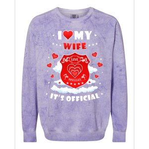 I Love My Wife Gift Funny I Heart My Wife Valentines Gift Colorblast Crewneck Sweatshirt