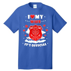 I Love My Wife Gift Funny I Heart My Wife Valentines Gift Tall T-Shirt