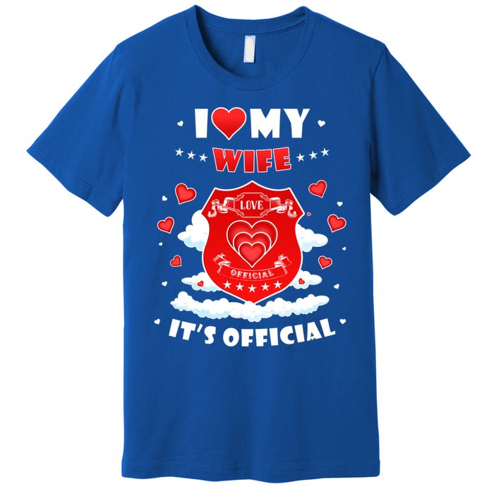 I Love My Wife Gift Funny I Heart My Wife Valentines Gift Premium T-Shirt