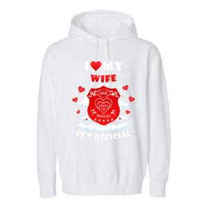 I Love My Wife Gift Funny I Heart My Wife Valentines Gift Garment-Dyed Fleece Hoodie