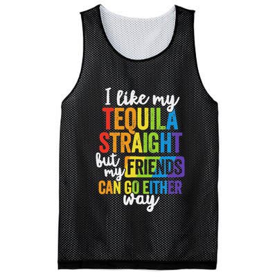 I Like My Tequila Straight But My Friends Can Go Either Way Mesh Reversible Basketball Jersey Tank