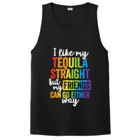I Like My Tequila Straight But My Friends Can Go Either Way PosiCharge Competitor Tank