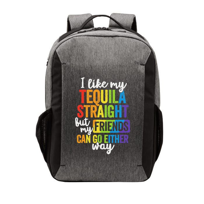 I Like My Tequila Straight But My Friends Can Go Either Way Vector Backpack