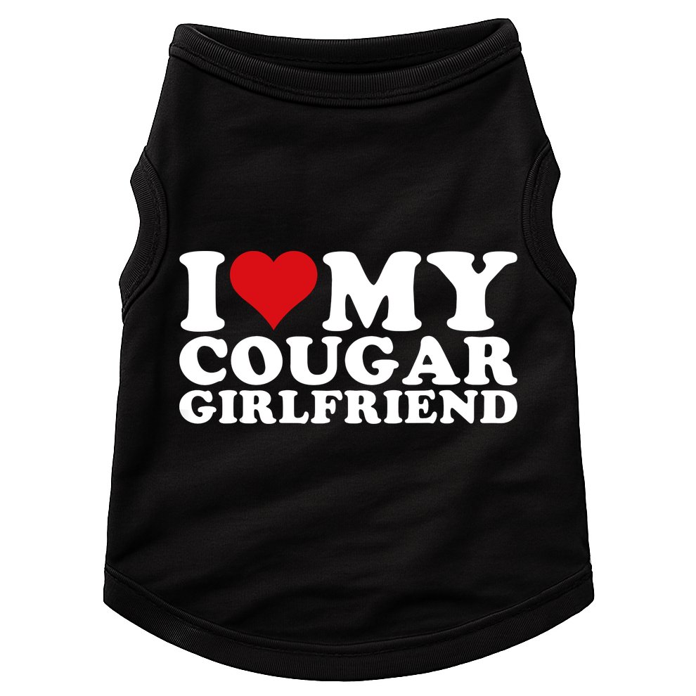 I Love My Cougar Girlfriend I Heart My Cougar Girlfriend GF Doggie Tank
