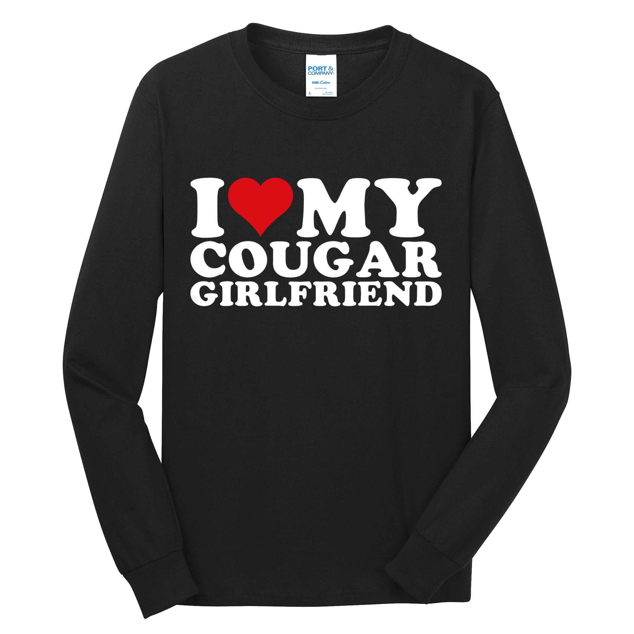 I Love My Cougar Girlfriend I Heart My Cougar Girlfriend GF Tall Long Sleeve T-Shirt
