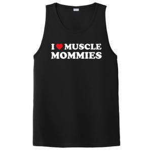 I Love Muscle Mommies Funny I Heart Muscle Mommy PosiCharge Competitor Tank