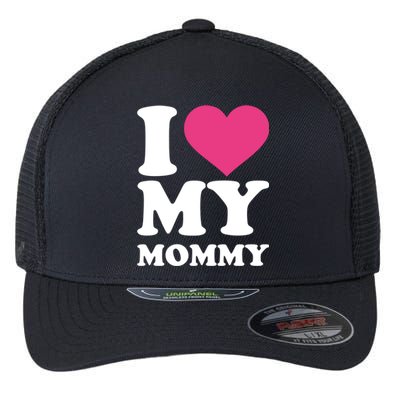 I Love My Mommy Cool Gift Flexfit Unipanel Trucker Cap