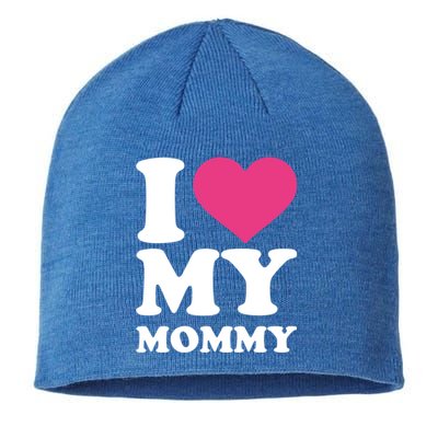 I Love My Mommy Cool Gift Sustainable Beanie