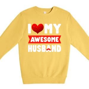 I Love My Awesome Husband Cute Valentine's Day Couples Meaningful Gift Premium Crewneck Sweatshirt