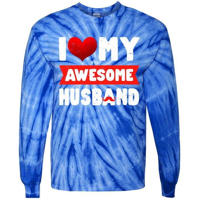 I Love My Awesome Husband Cute Valentine's Day Couples Meaningful Gift Tie-Dye Long Sleeve Shirt