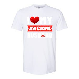 I Love My Awesome Husband Cute Valentine's Day Couples Meaningful Gift Softstyle CVC T-Shirt