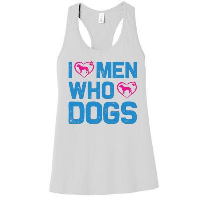 I Love Man Who Loves Dogs Women's Racerback Tank