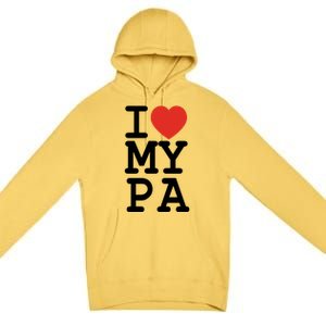 I Love My Pa Family Matching Valentines Day Gift Premium Pullover Hoodie