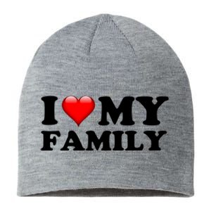 I Love My Family Sustainable Beanie