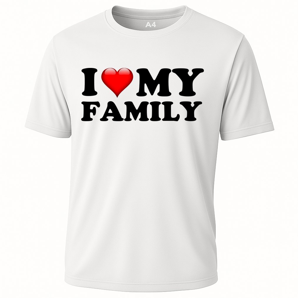 I Love My Family Cooling Performance Crew T-Shirt