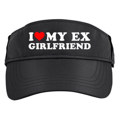 I Love My EX Girlfriend I Heart My Ex Girlfriend GF Adult Drive Performance Visor