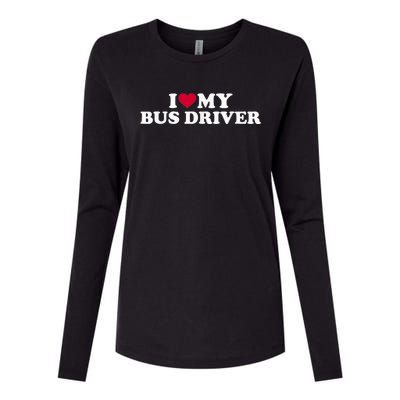 I Love My Bus Driver Womens Cotton Relaxed Long Sleeve T-Shirt