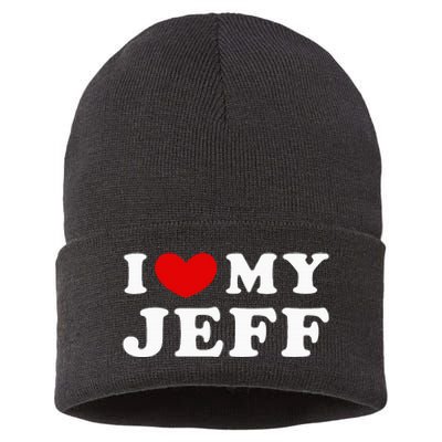 I Love My Jeff Sustainable Knit Beanie