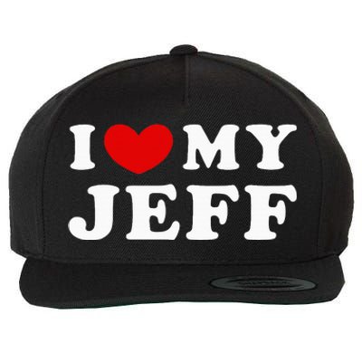 I Love My Jeff Wool Snapback Cap