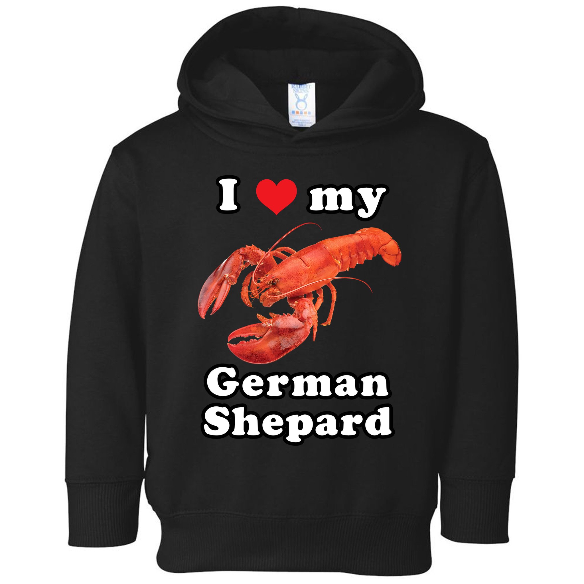 I Love My German Shepard Lobster Toddler Hoodie
